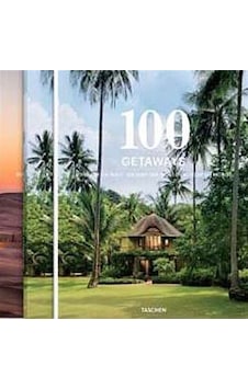 100 Getaways Around the World 2 Vol.Set - Margit J.Mayer - Taschen