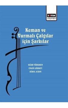 Keman Ve Vurmalı Çalgılar İçin Şarkılar / Birol Aydın Keman Ve Vurmalı Çalgılar İçin Şarkılar / Birol Aydın
