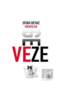 Siyah Beyaz Hikayeler - DJ Geveze - Mavi Ağaç