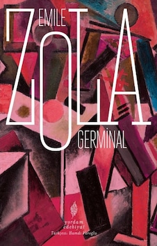 Germinal - Emile Zola - Yordam Kitap Germinal - Emile Zola - Yordam Kitap
