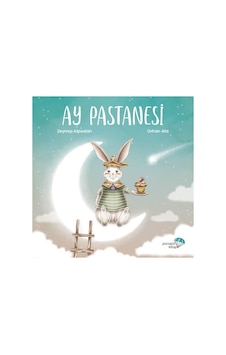 Ay Pastanesi - Zeynep Alpaslan - Paraşüt Kitap Ay Pastanesi - Zeynep Alpaslan - Paraşüt Kitap