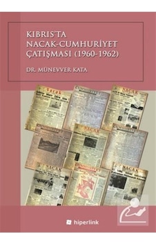 Kıbrısta Nacak - Cumhuriyet Çatışması (1960-1962) - Münevver Kata - Hiperlink
