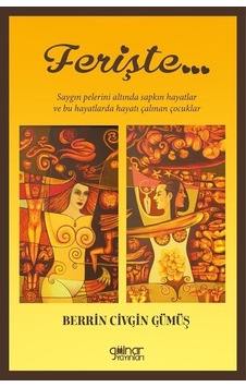 Ferişte / Berrin Civgin Gümüş Ferişte / Berrin Civgin Gümüş