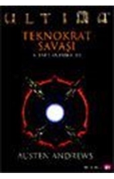 Ultima Teknokrat Savaşı /1 Entrika / Austen Andrews