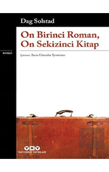 On Birinci Roman, On Sekizinci Kitap Yapı Kredi Yayınları - Yapı Kredi Yayınları
