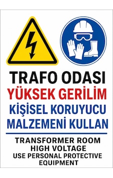Trafo Odası Yüksek Gerilim Kişisel Koruyucu Malzemeni Kullan 35x50cm Pvc Isg Levha Trafo Odası Yüksek Gerilim Kişisel Koruyucu Malzemeni Kullan 35x50cm Pvc Isg Levha