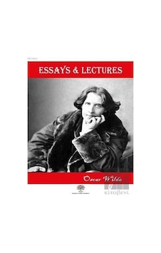 Essays and Lectures - Oscar Wilde - Platanus Publishing