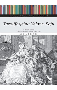 Tartuffe Yahut Yalancı Sofu / Moliere Tartuffe Yahut Yalancı Sofu / Moliere