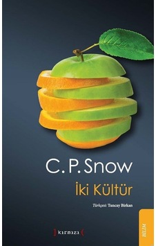 İki Kültür - Charles Percy Snow - Kırmızı Yayınları İki Kültür - Charles Percy Snow - Kırmızı Yayınları