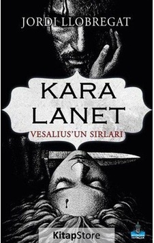 Kara Lanet / Vesallius'Un Sırları / Jordi Llobregat