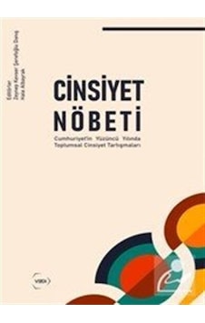Cinsiyet Nöbeti / Zeynep Kevser Şerefoğlu Danış Cinsiyet Nöbeti / Zeynep Kevser Şerefoğlu Danış