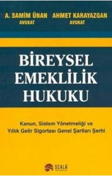 Bireysel Emeklilik Hukuku Bireysel Emeklilik Hukuku