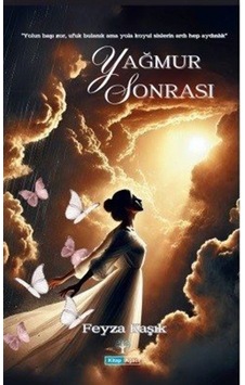 Yağmur Sonrası / Feyza Kaşık