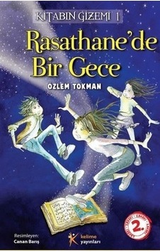 Rasathane'de Bir Gece - Özlem Tokman - Kelime Yayınları Rasathane'de Bir Gece - Özlem Tokman - Kelime Yayınları