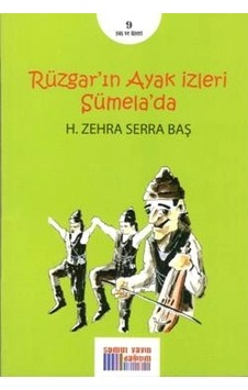 Rüzgarın Ayak İzleri Sümelada Rüzgarın Ayak İzleri Sümelada