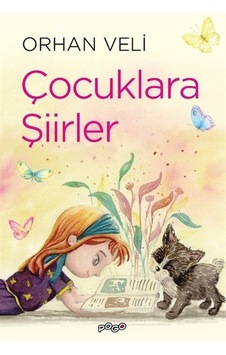 Çocuklara Şiirler Renkli-resimli / Orhan Veli Kanık Çocuklara Şiirler Renkli-resimli / Orhan Veli Kanık