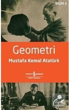 Geometri / Mustafa Kemal Atatürk Geometri / Mustafa Kemal Atatürk
