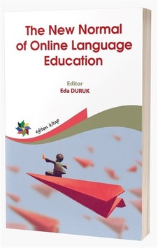 The New Normal of Online Language Education / Eda Duruk The New Normal of Online Language Education / Eda Duruk