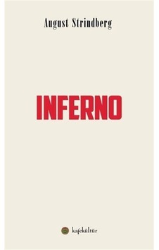 Inferno - August Strindberg - Kafe Kültür Yayıncılık Inferno - August Strindberg - Kafe Kültür Yayıncılık