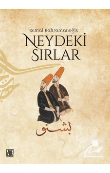 Neydeki Sırlar- Palet Yayınları