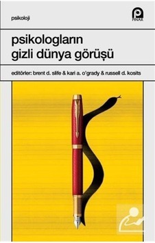 Psikologların Gizli Dünya Görüşü