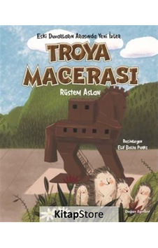 Troya Macerası / Rüstem Aslan