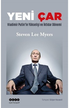 Yeni Çar / Steven Lee Myers Yeni Çar / Steven Lee Myers
