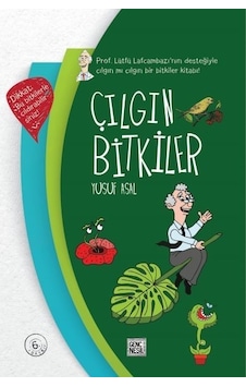 Çılgın Bitkiler Ciltli Yusuf Asal Genç Nesil
