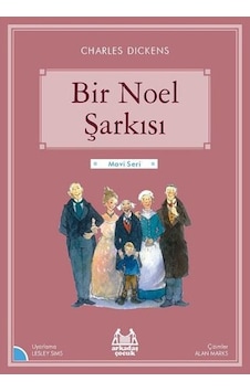 Bir Noel Şarkısı-Mavi Seri - Charles Dickens - Arkadaş Yayıncılık Bir Noel Şarkısı-Mavi Seri - Charles Dickens - Arkadaş Yayıncılık