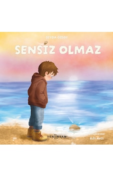 Sensiz Olmaz - Şeyda Özsoy Sensiz Olmaz - Şeyda Özsoy