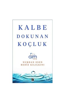 Kalbe Dokunan  Koçluk