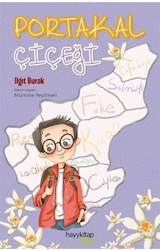 Portakal Çiçeği - Ilgıt Burak - Hayykitap Portakal Çiçeği - Ilgıt Burak - Hayykitap