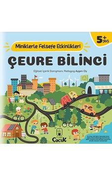 Çevre Bilinci - Miniklerle Felsefe Etkinlikleri - Ybve-717321 Çevre Bilinci - Miniklerle Felsefe Etkinlikleri - Ybve-717321
