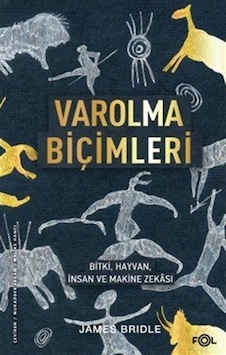 Varolma Biçimleri / James Bridle Varolma Biçimleri / James Bridle