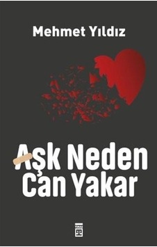 Aşk Neden Can Yakar Aşk Neden Can Yakar