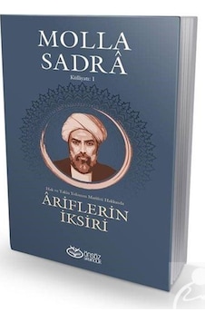 Ariflerin İksiri-Molla Sadra Külliyatı 1- Önsöz Yayıncılık