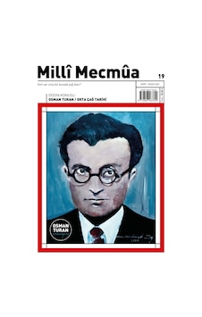 Milli Mecmua Sayı 19 - Mart - Nisan 2021 N11.4564 Milli Mecmua Sayı 19 - Mart - Nisan 2021 N11.4564