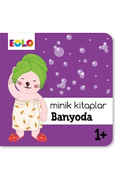 Minik Kitaplar Banyoda 1+- Eolo Minik Kitaplar Banyoda 1+- Eolo
