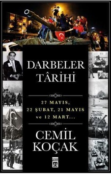 Darbeler Tarihi - Cemil Koçak - Timaş Yayınları Darbeler Tarihi - Cemil Koçak - Timaş Yayınları