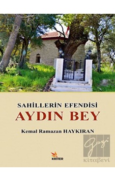 Sahillerin Efendisi Aydın Bey - Kriter Yayınları Sahillerin Efendisi Aydın Bey - Kriter Yayınları