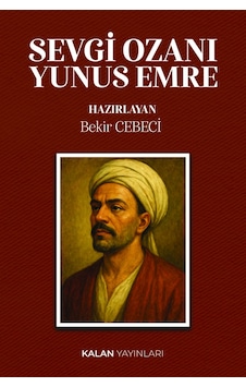 Sevgi Ozanı Yunus Emre Sevgi Ozanı Yunus Emre