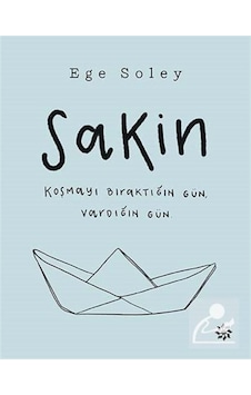 Sakin / Ege Soley Sakin / Ege Soley