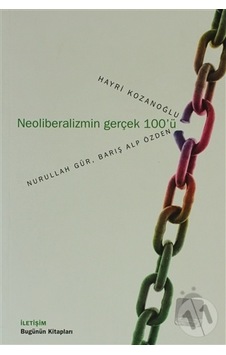 Neoliberalizmin Gerçek 100'ü