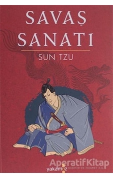 Savaş Sanatı - Sun Tzu - Yakamoz Yayınları