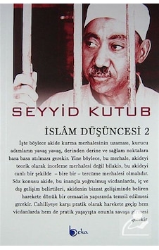 İslam Düşüncesi -2 / Prof. Dr. Seyyid Kutub İslam Düşüncesi -2 / Prof. Dr. Seyyid Kutub