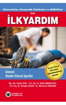 Üniversiteler.Hemşirelik Fakülteleri Ve Shmyo'Lar İçin İlk Yardım Üniversiteler.Hemşirelik Fakülteleri Ve Shmyo'Lar İçin İlk Yardım
