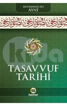 Tasavvuf Tarihi Kayıhan Yayınları Tasavvuf Tarihi Kayıhan Yayınları