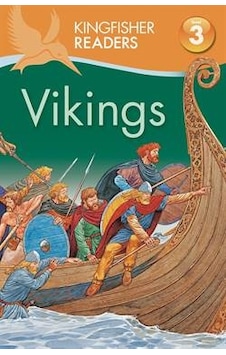Kingfisher Readers: Vikings 9780753471494 Kingfisher Readers: Vikings 9780753471494