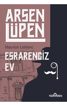 Arsen Lüpen-Esrarengiz Ev Arsen Lüpen-Esrarengiz Ev