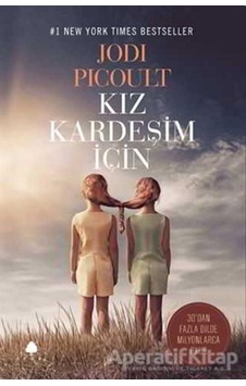 Kız Kardeşim İçin - Jodi Picoult - April Yayıncılık Kız Kardeşim İçin - Jodi Picoult - April Yayıncılık